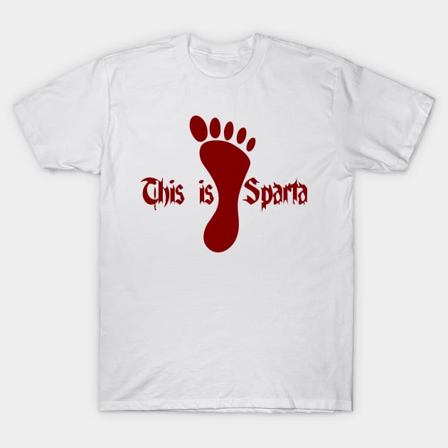 This is Sparta T-Shirt by DavesTees